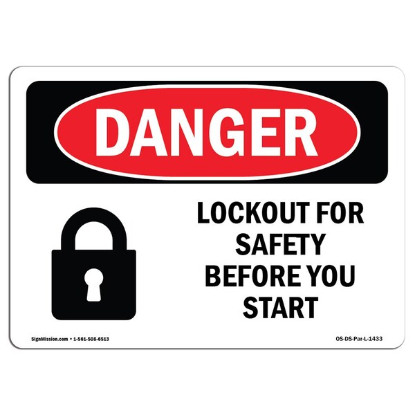 Safety Sign, OSHA Danger, 7" Height, Aluminum, Lockout For Safety Before You Start, Landscape